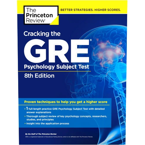 The Princeton Review Cracking the GRE Psychology Subject Test, 8th Edition (Graduate School Test Preparation)