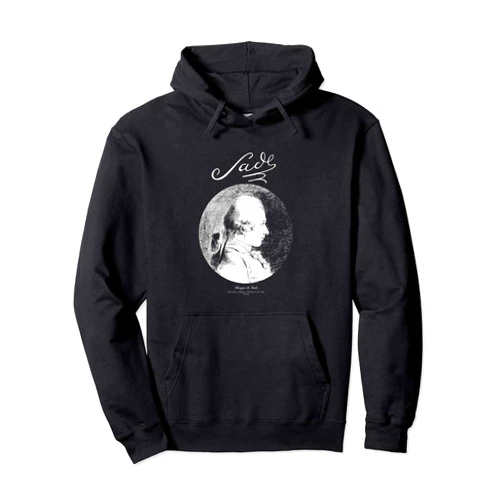 Tfantasy Sade-Marquis de Sade-French Writer,Books Pullover Hoodie