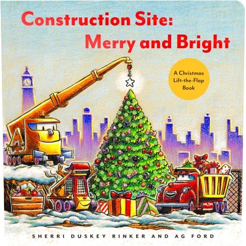 By Sherri Duskey Rinker (Author), AG Ford (Illustrator) Construction Site: Merry and Bright: A Christmas Lift-the-Flap Book (Goodnight, Goodnight, Construc)