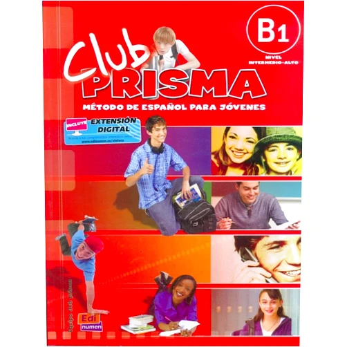 Ana María Romero Fernández,Paula Cerdeira Nuñez Club Prisma. Metodo de espanol para jovenes / Prisma Club. Spanish Youth method: Nivel B1 Intermedio - Alto/ Level B1 Intermediate - High (Spanish Edition)