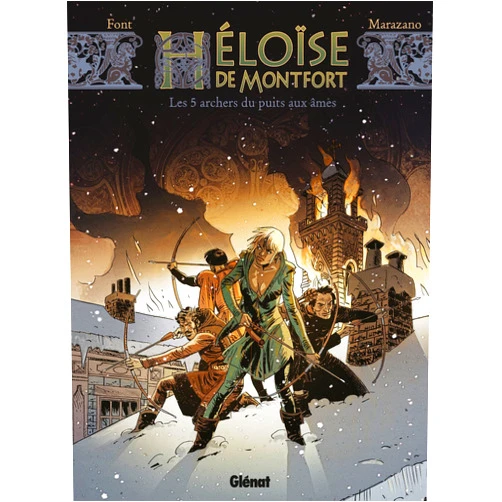 French Edition by Richard Marazano (Contributor, Other Contributor), Alfonso Font (Penciller) Format: Kindle Edition Héloïse de Montfort - Tome 01: Les 5 archers du puits aux âmes (French Edition)