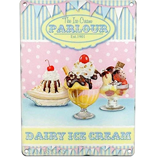 Kexle Metal Sign - The Ice Cream Parlour Dairy Ice Cream Est. 1901