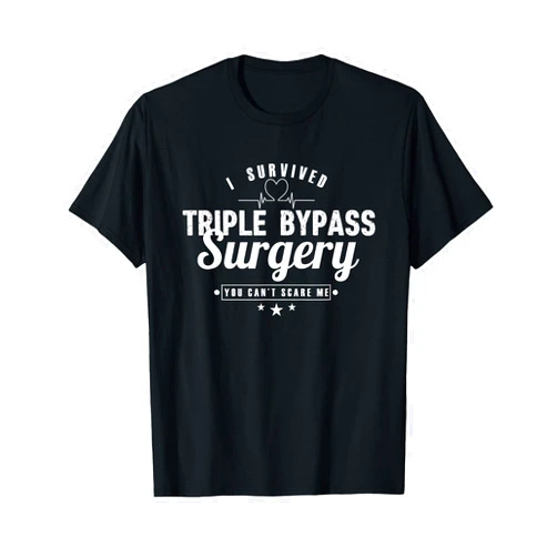 Heart Bypass Surgery Survivor Get Well Soon Tees Open Heart Surgery Recovery Apparel I SURVIVED TRIPLE BYPASS T-Shirt