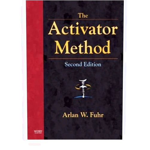 By unknown author (Author) [(The Activator Method)] [Author: Arlan W. Fuhr] published on (January, 2008)