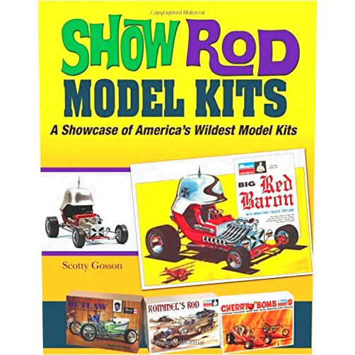Scotty Gosson Show Rod Model Kits: A Showcase of America's Wildest Model Kits