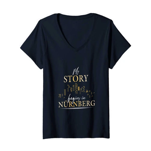 Geschenkidee My story begins in Nürnberg Womens My story begins in Nürnberg Nürnberger Stadt V-Neck T-Shirt