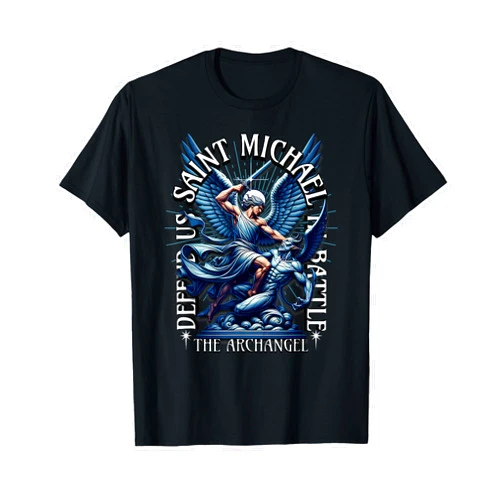 Happy Catholics St Saint Michael the Archangel Defend Us in Battle Catholic T-Shirt