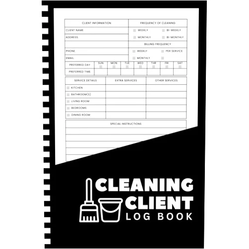 Mr Caaqil mmc Cleaning Client Log Book: Housekeeping Service Tracker | Client Information & Appointment Log | Cleaning Business Organizer | 110 Pages | 6x9