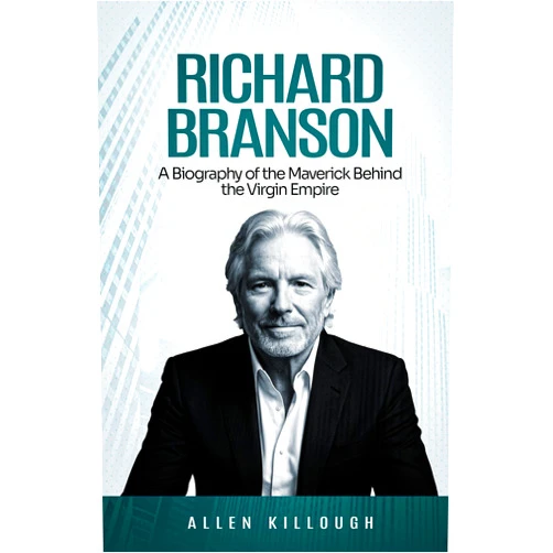 By Allen Killough (Author) Format: Kindle Edition Richard Branson: A Biography of the Maverick Behind the Virgin Empire (Billionaire Visionaries of Modern Empires)