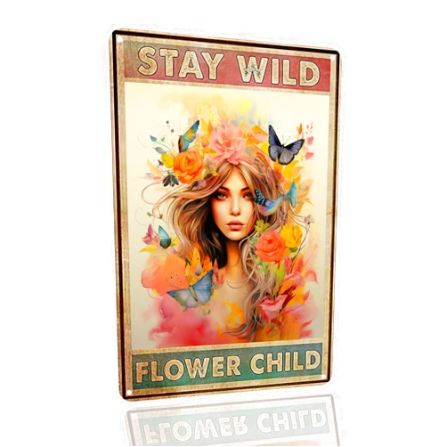 SANTUKEY Funny Tin Sign Stay Wild Flower Child Metal Poster Hippie Art Wall Plaque Outdoor Indoor Cafes Bar Pub Garden Home Wall Decor 8x12 Inch
