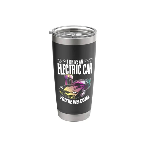 Electric Vehicles Motors Car Enthusiast Dark Humor Funny Electric Car Driver Electric Car Lover Car Owner Stainless Steel Insulated Tumbler