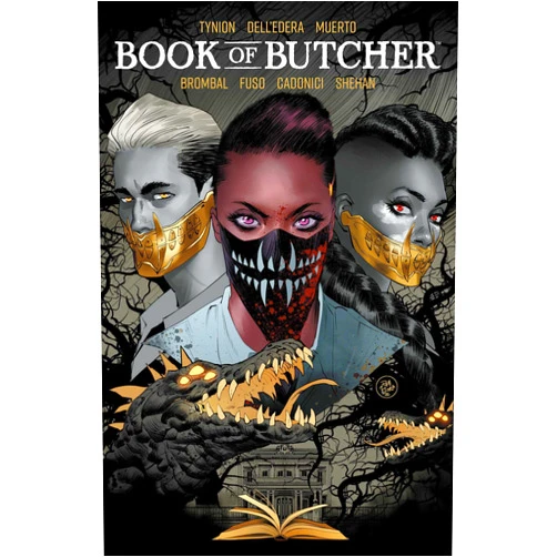 James Tynion IV,Tate Brombal,Werther Dell’Edera Books of Slaughter Vol. 2 SC: Book of Butcher