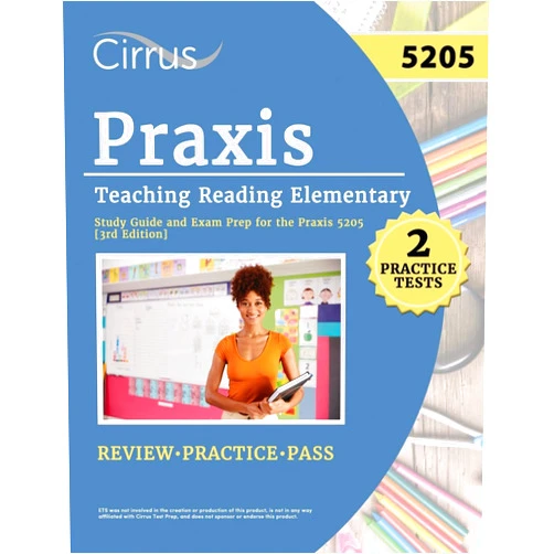By Eric Canizales (Author) Praxis Teaching Reading Elementary 5205 Study Guide: 2 Practice Tests and Exam Prep for the Praxis 5205 [3rd Edition]