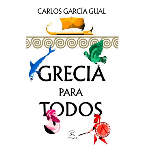 Spanish Edition by Carlos García Gual (Author) Format: Kindle Edition Grecia para todos (Spanish Edition)