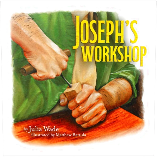 Julia Wade,Matthew Bartula Joseph's Workshop