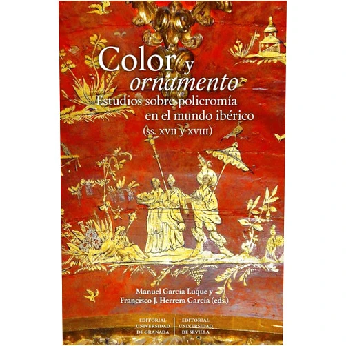 Spanish Edition by Manuel García Luque (Author, Collaborator), Francisco J. Herrera García (Author, Collaborator), Pablo F. Amador Marrero (Author), Jesús Pérez Morera (Author), Lourds Blanca López (Author), María Dolores Blanca López (Author), José Manuel Moreno Arana (Author), Silvia Ferreira (Author), Mateus Rosada (Author), Álvaro Recio Mir (Author) & 8 more Color y ornamento: Estudios sobre policromía en el mundo ibérico (ss. XVII y XVIII)