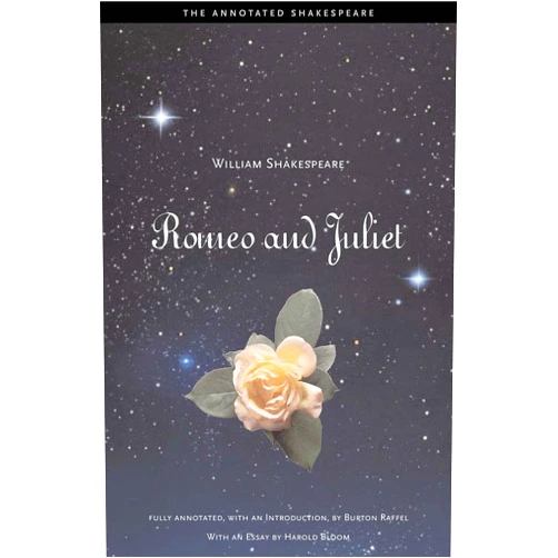 By William Shakespeare (Author), Burton Raffel (Editor), Harold Bloom (Contributor) & 0 more Romeo and Juliet (The Annotated Shakespeare)