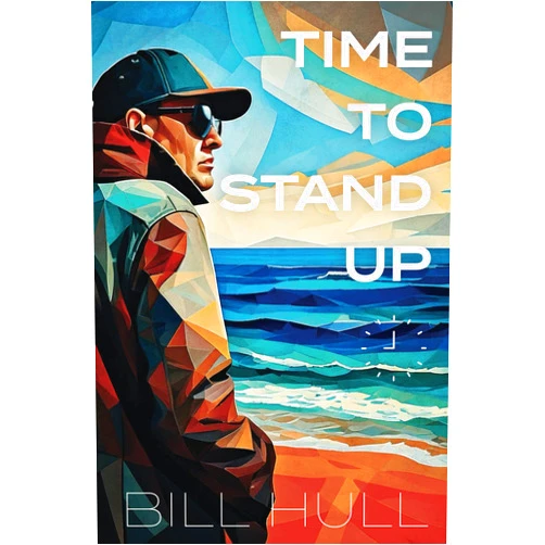 Bill Hull Time To Stand Up