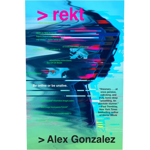 By Alex Gonzalez (Author) rekt