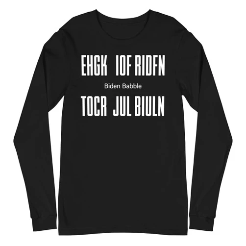 PERsonalthreadz ehgk iof ridfn tocr jul biuln Biden Babble long sleeve Black