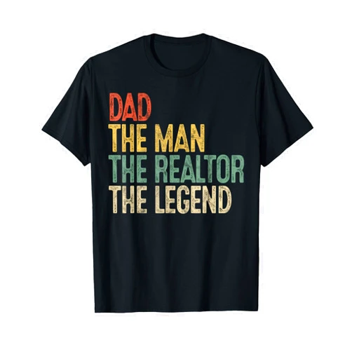 Retro Father Realtor House Broker Apparel Gifts Vintage Dad Man Realtor Legend Gift Father Real Estate Agent T-Shirt