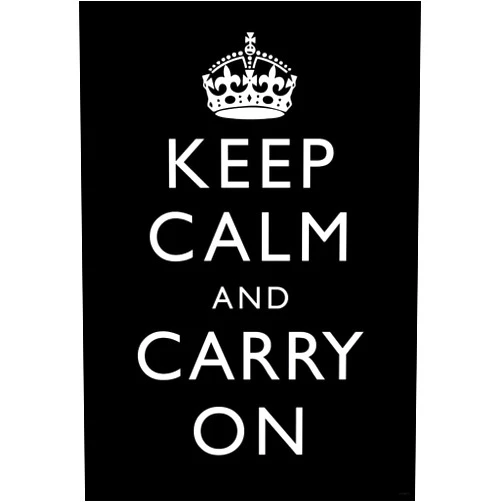 Poster Foundry Laminated Keep Calm Carry On Motivational Inspirational WWII British Morale Black White Poster Dry Erase Wall Art 12x18