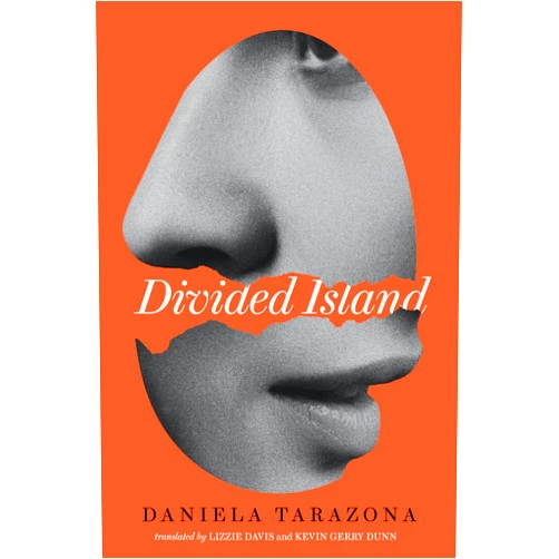 By Daniela Tarazona (Author), Lizzie Davis (Translator), Kevin Gerry Dunn (Translator) & 0 more Format: Kindle Edition Divided Island