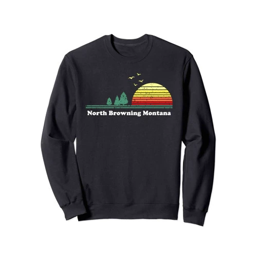Retro North Browning, Montana Home State Gift Vintage North Browning, Montana Sunset Souvenir Print Sweatshirt