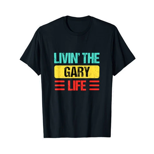Gary Name Shirts & Gifts Gary Name T-Shirt