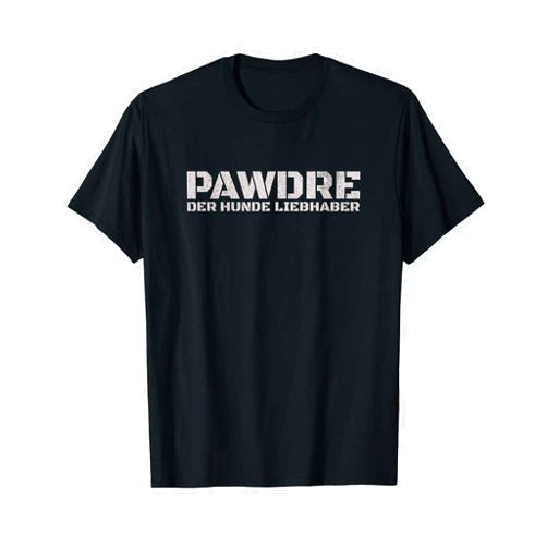 PAWDRE, Der Hunde Liebhaber. German Hunde Vater, Opa, Papa T-Shirt