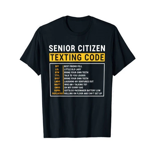 SOMMAS FUNNY MERCH Funny Senior Citizen's Texting Code Fathers Day for Grandpa T-Shirt