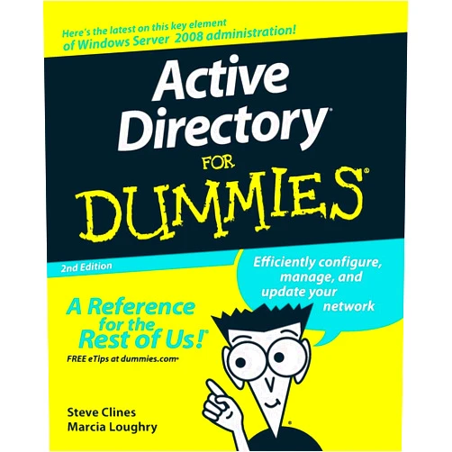 Steve Clines,Marcia Loughry Active Directory For Dummies