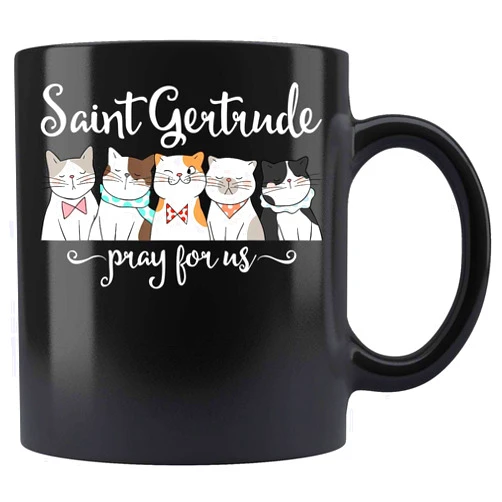 HSTDUNYE Coberusgift St. Gertrude Of Nivelles Patron Saint Of Cats Lovers Present Coffee Mug 11oz Tea Cups 905YO6, White
