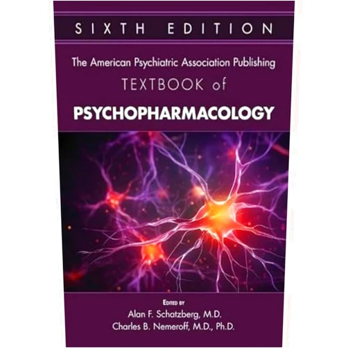 M.d. Schatzberg, Alan F.,Ph.D. Nemeroff, charles B., M.D. The American Psychiatric Association Publishing Textbook of Psychopharmacology (1-2)