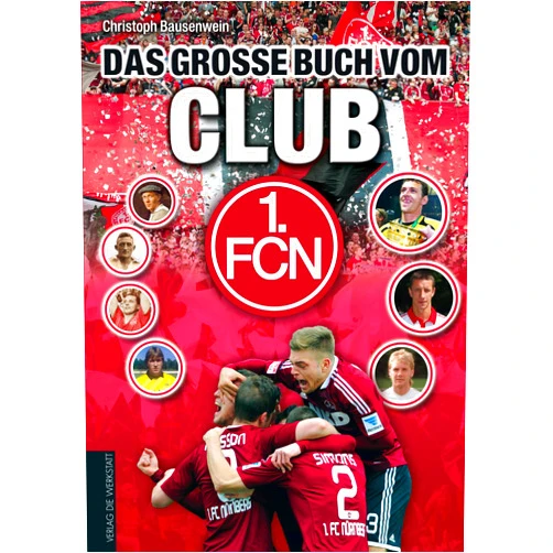 German Edition by Christoph Bausenwein (Author) Das große Buch vom Club