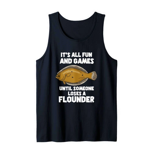 Summer Flounder Fishing Lover Clothing & Co. Fluke Fishing Design For Fisherman - Loses A Flounder Tank Top