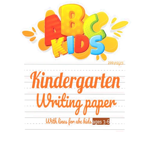 Ali Ousalahali kindergarten writing paper with lines for abc kids ages 3-6: 200 blank handwriting practice paper with dotted lines notebook journal for preschool home school