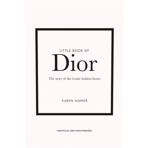 Karen Homer Little Book of Dior (Little Books of Fashion)