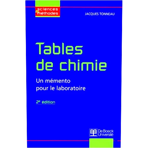 Jacques Tonneau Tables de chimie: Un mémento pour le laboratoire