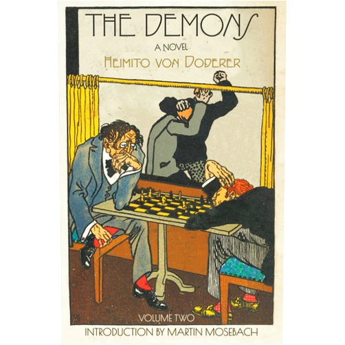 By Heimito von Doderer (Author), Richard & Clara Winston (Translator), Martin Mosebach (Introduction) & 0 more The Demons: Volume Two