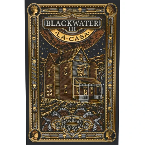 Michael McDowell,Carles Andreu BLACKWATER III. La casa