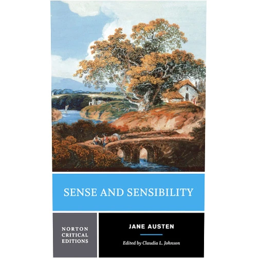 By Jane Austen (Author), Claudia L. Johnson (Editor) Sense and Sensibility: A Norton Critical Edition (Norton Critical Editions)