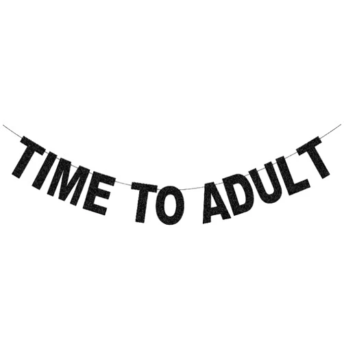WTREHTHJ Time to Adult 18th Birthday Party Decoration Boy Adult Party Banner