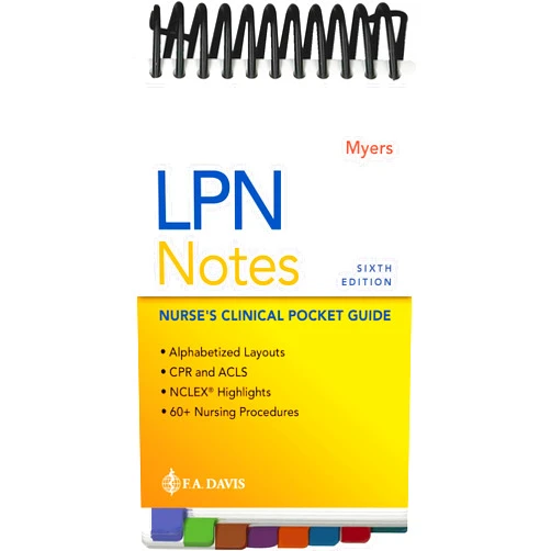 By Ehren Myers RN BSN (Author) LPN Notes: Nurse's Clinical Pocket Guide