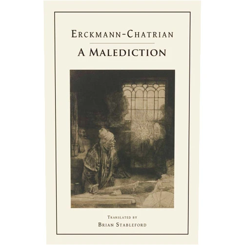 Erckmann-Chatrian,Émile Erckmann,Brian Stableford A Malediction