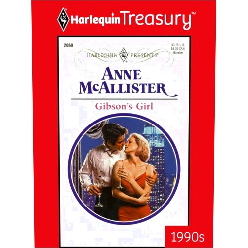 By Anne McAllister (Author) Format: Kindle Edition GIBSON'S GIRL