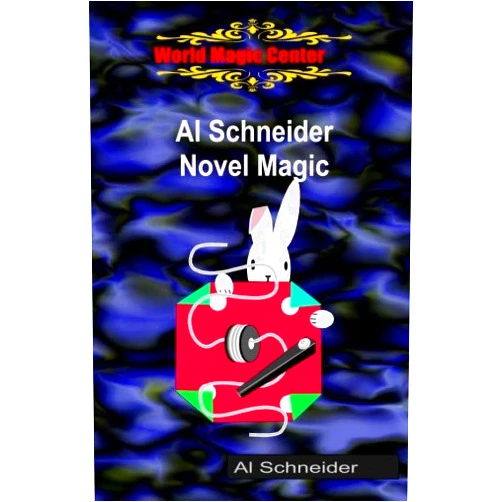 Al Schneider Novel Magic