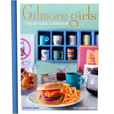 Elena Craig, Kristen Mulrooney Gilmore Girls: The Official Cookbook