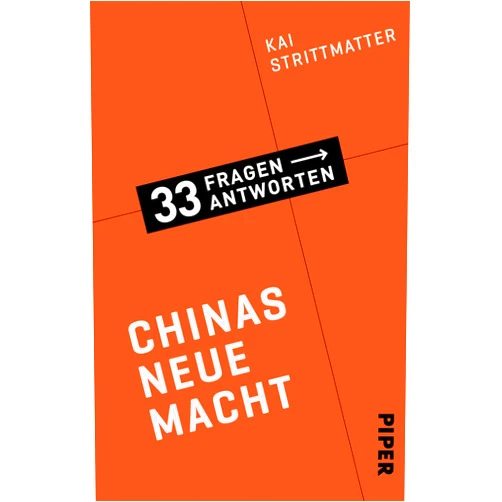 German Edition by Kai Strittmatter (Author) Chinas neue Macht