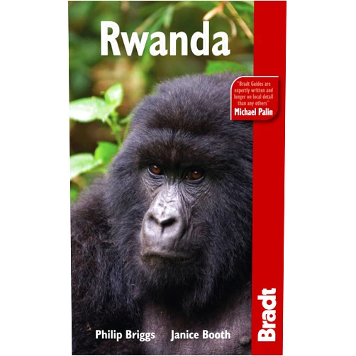 Philip Briggs,Janice Booth Bradt Rwanda (Bradt Travel Guides)